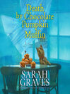 Death by Chocolate Pumpkin Muffin